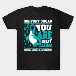 Support Squad You're Not Alone Sexual Assault Awareness T-Shirt